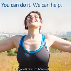 Surgical Clinic of Louisiana - Surgical Clinic of Louisiana. You can do it, We can help!