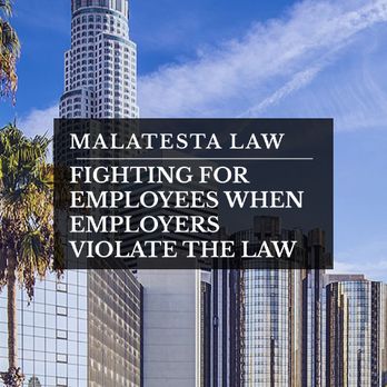 Malatesta Law - Employment Law Near Me - Encino, California Malatesta Law - Employment Law Near Me - Encino, California