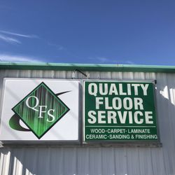Quality Floor Service - Sign on side of business building. Look for the QFS!