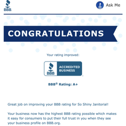 So Shiny Janitorial - Highest BBB Rating Possible!
A+