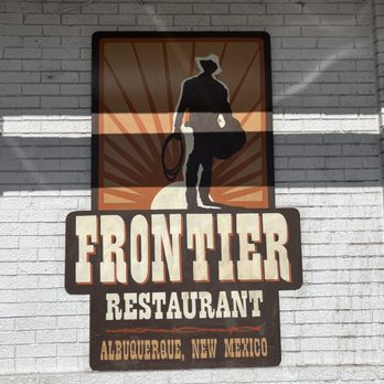 Frontier - Frontier Sign - Mexican Near Me - Albuquerque, New Mexico