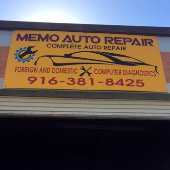 Memo Auto Repair - Auto Repair Near Me - Sacramento, California Memo Auto Repair - Auto Repair Near Me - Sacramento, California