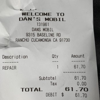 Dan's Mobil - Receipt for Smog Check, owner says that's not what they charge lol. - Auto Repair Near Me - Rancho Cucamonga, California
