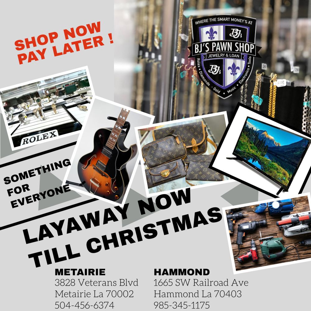 BJ’S FINE JEWELRY & PAWN HAMMOND Updated October 2024 14 Photos