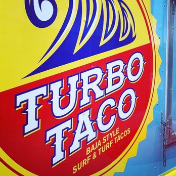 Turbo Taco - Food Trucks Near Me Turbo Taco - Food Trucks Near Me