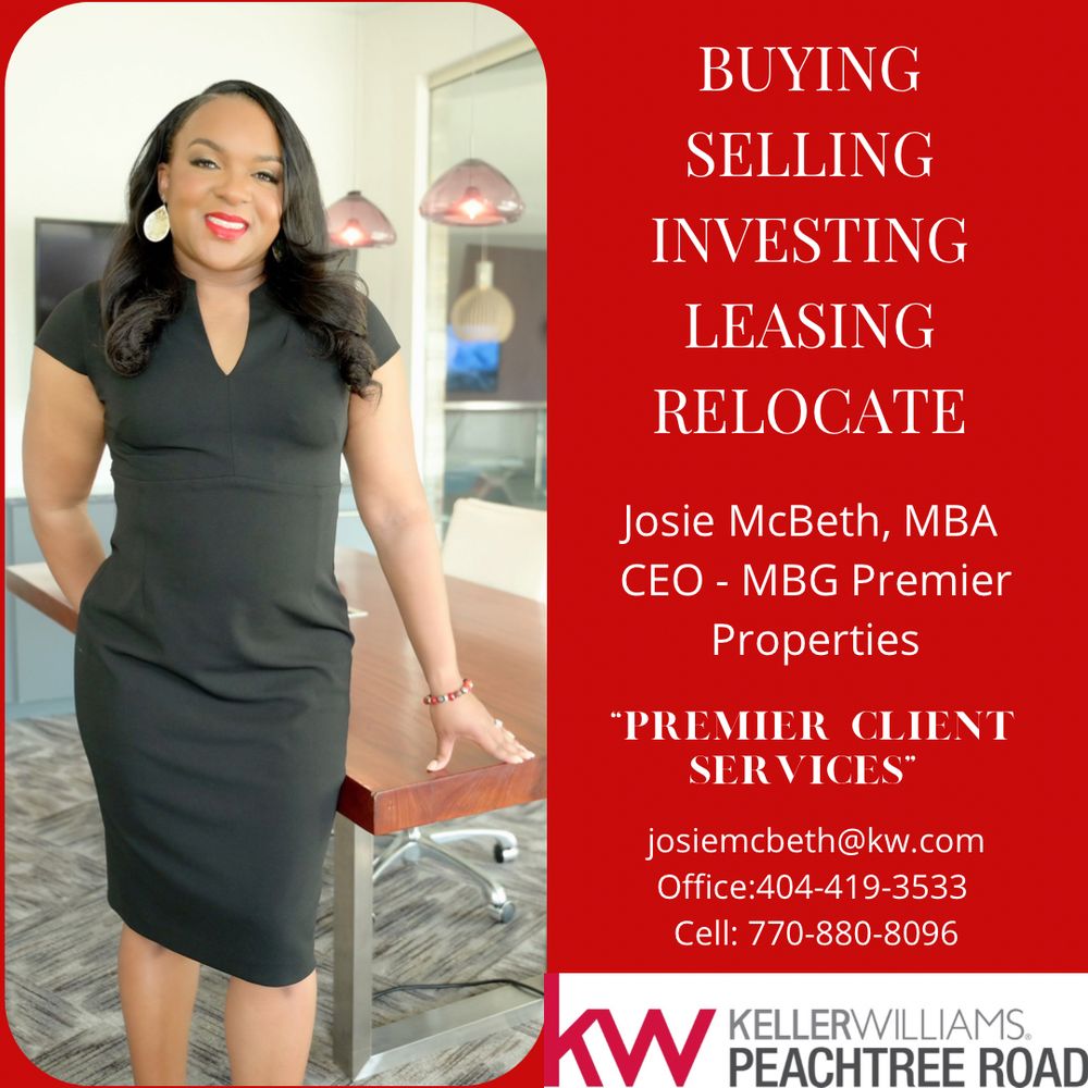JOSIE MCBETH, RELATOR KELLER WILLIAMS PEACHTREE ROAD Updated May