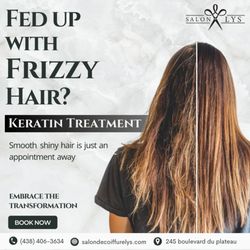 Salon De Coiffure Lys - Keratin Treatment 
Hair Transformation