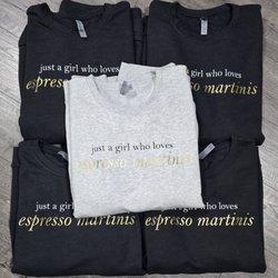 Gunn's Custom Creations - Espresso Martinis for the Girls sweatshirts
