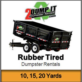 2 DUMP IT Dumpster Rentals & Excavating Services - 2 DUMP IT Rubber Tired Dumpster Rentals - Dumpster Rental Near Me 2 DUMP IT Dumpster Rentals & Excavating Services - 2 DUMP IT Rubber Tired Dumpster Rentals - Dumpster Rental Near Me