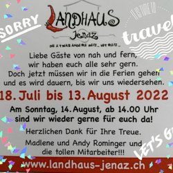 Landhaus Jenaz - Betriebsferien