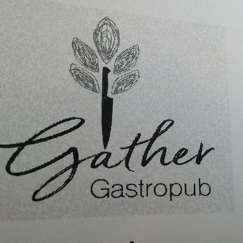 Gather Gastropub - Best by Farr any restaurant anywhere in this area and Beyond! - Gastropubs Near Me - Yelm, Washington