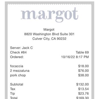 Margot - receipt - Spanish Near Me - Culver City, California Margot - receipt - Spanish Near Me - Culver City, California