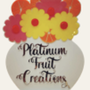 Photo of Platinum Fruit Creations