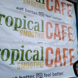 Tropical Smoothie Cafe - Sign