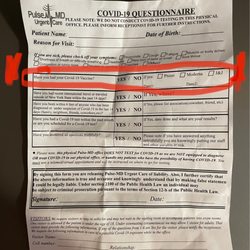 Pulse-MD Urgent Care - This is the Covid 19 Questionnaire they make you fill out as soon as you walk in .