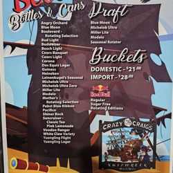 Crazy Craig's Shipwreck Bar & Grill - Menu - Table top menu of beers , selterz , and misc