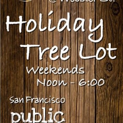 SF Public Montessori School Holiday Tree Lot