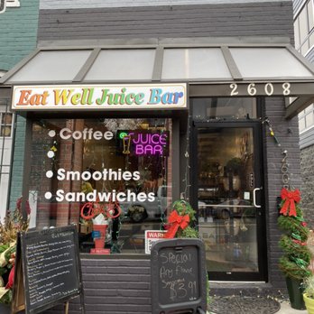 Eat Well Juice Bar - Store Front - Juice Bars & Smoothies Near Me - Washington, DC, District of Columbia