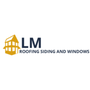 Photo of LM Roofing Siding and Windows
