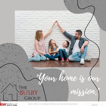 The Busby Group with Keller Williams Yuma - Real Estate Agents Near Me - Yuma, Arizona The Busby Group with Keller Williams Yuma - Real Estate Agents Near Me - Yuma, Arizona