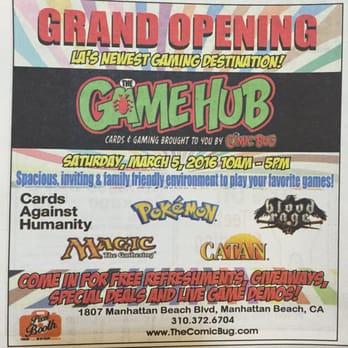 The Game Hub - Grand Opening - Comic Books Near Me - Manhattan Beach, California