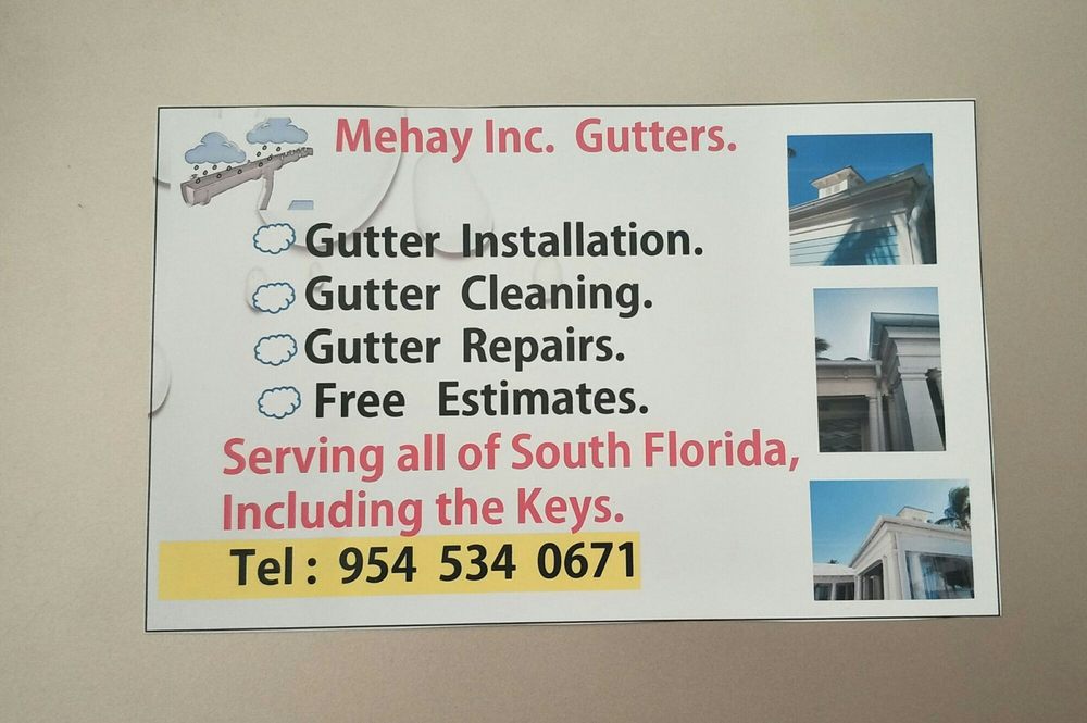 MEHAY GUTTER INC Gutter Services 217 SW 21st St, Fort Lauderdale