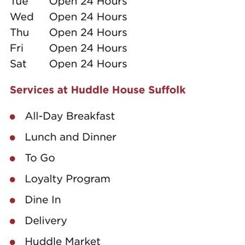 Huddle House - Not sure where it says they close at 9:45 except for people they know or like .... - Diners Near Me - Suffolk, Virginia