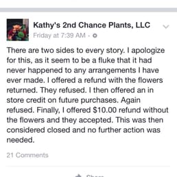 Kathy posted this publicly, in regards to my complaint. I wouldn't accept a full refund but accepted a $10 one?? All lies.