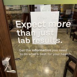 Quest Diagnostics - Hours of being open vs their closed sign at 8:30 am!