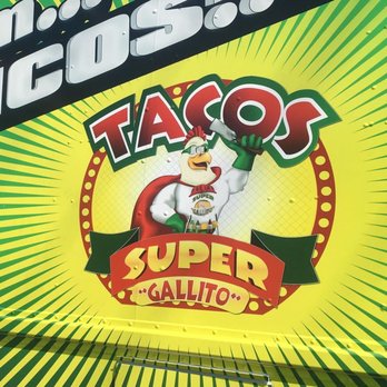 Tacos Super Gallito - Food Trucks Near Me - Los Angeles, California Tacos Super Gallito - Food Trucks Near Me - Los Angeles, California