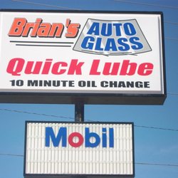 Brian's Auto Glass & Quick Lube - Roadside Sign