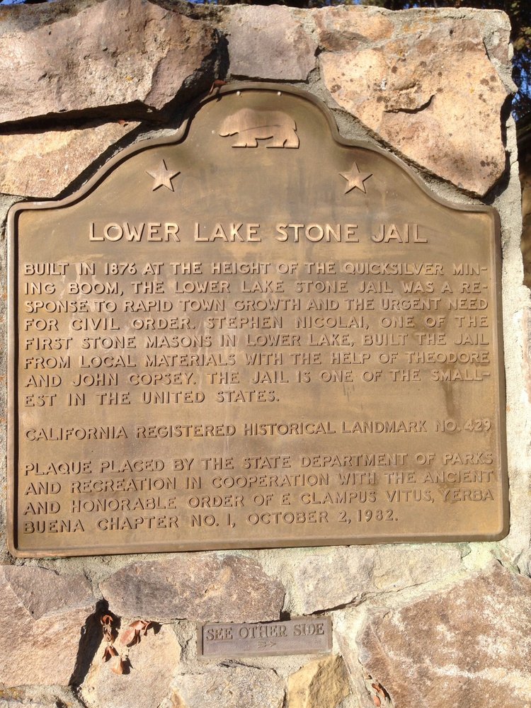 LOWER LAKE STONE JAIL 16118 Main St, Lower Lake, California Landmarks & Historical Buildings