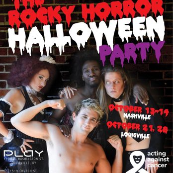 Play - RHPS 2017 -- I cannot wait for the return of this show!! - Dance Clubs Near Me - Louisville, Kentucky