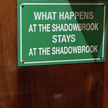 Shadowbrook - Sign in the bar - American Near Me - Capitola, California Shadowbrook - Sign in the bar - American Near Me - Capitola, California