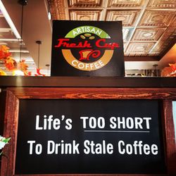 Fresh Cup Roastery Café - A quote we live by !