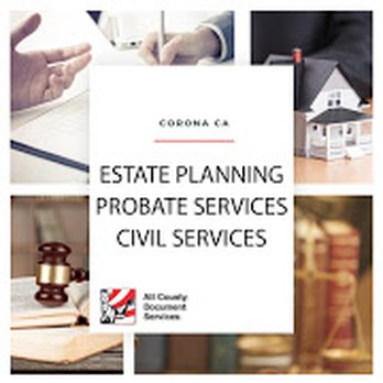 All County Document Services - Estate, Probate and Civil Services - Legal Services Near Me - Norco, California