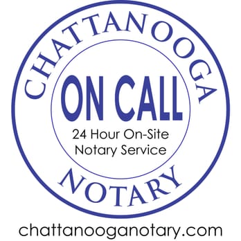 Chattanooga Notary On Call - Notaries Near Me - Chattanooga, Tennessee Chattanooga Notary On Call - Notaries Near Me - Chattanooga, Tennessee