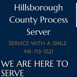 Service with a smile process servers - Hillsborough County Process Server provides legal support, including DOCUMENT PREPARATION work for evictions & process serving.
