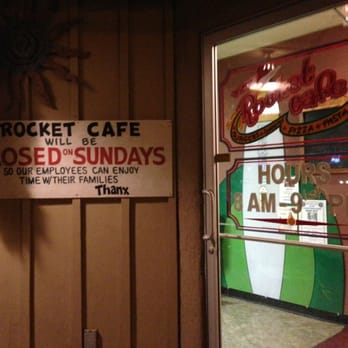 The Rocket Cafe - Front door! (w/hours) - Pizza Near Me - Gallup, New Mexico
