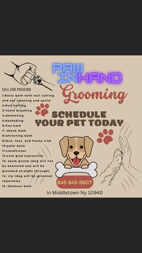 PAW IN HAND GROOMING Updated September 2024 Request an Appointment