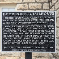 Hood County Jail and Historical Museum