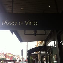 Pizza E Vino - Pizza e Vino sign
