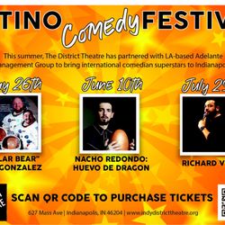 The District Theatre - Latino Comedy Festival featuring comedian superstars!