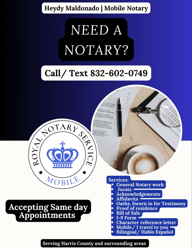 ROYAL NOTARY SERVICE Updated July 2024 Request a Quote Atascocita