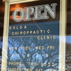 Koloa Chiropractic Clinic - Open & Closed