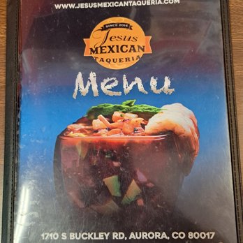 Jesus Mexican Taqueria - Menu - Mexican Near Me - Aurora, Colorado