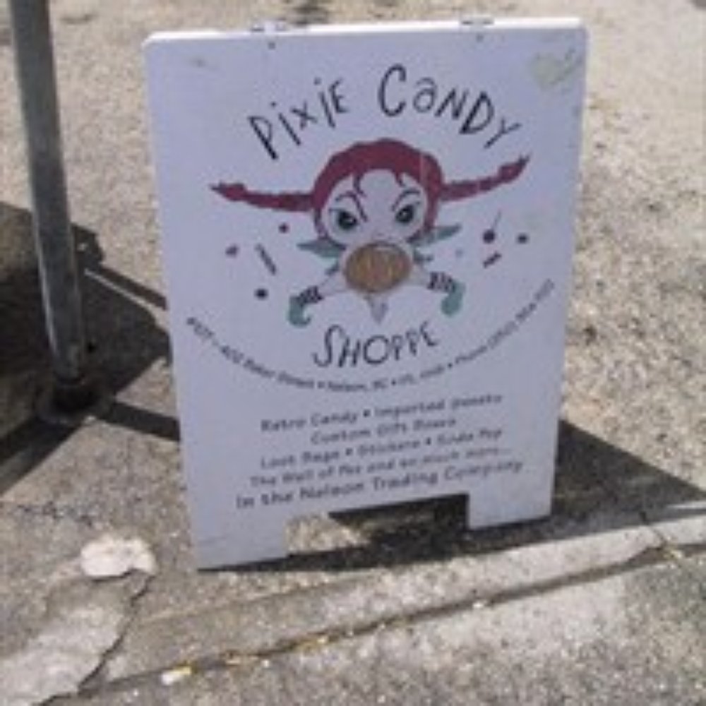 Pixie Candy Shoppe - Pixie Sandwich Board - Candy Stores Near Me - Nelson, British Columbia Pixie Candy Shoppe - Pixie Sandwich Board - Candy Stores Near Me - Nelson, British Columbia