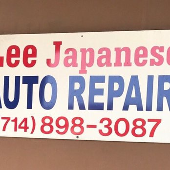 Lee Japanese Auto - Make sure to call ahead - Auto Repair Near Me - Stanton, California Lee Japanese Auto - Make sure to call ahead - Auto Repair Near Me - Stanton, California