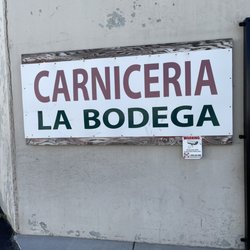 Carniceria La Bodega - Sign next to entrance