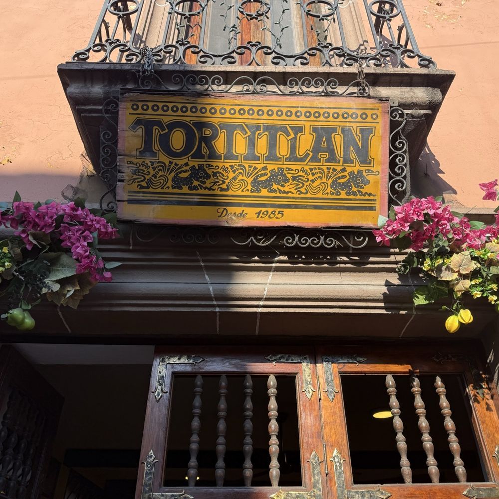 Tortitlan - Photo 2: Signage - Fast Food Near Me - San Miguel de Allende, GUA